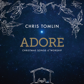 Adore: Christmas Songs Of Worship 