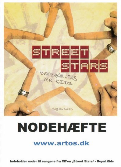 Street stars - dans(k)e hits for kids - Nodehæfte