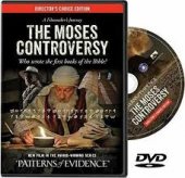 Patterns of Evidence: The Moses Controversy - who wrote the first books of the bible? (DVD)