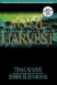 Soul Harvest - the world takes sides (Left Behind 4)