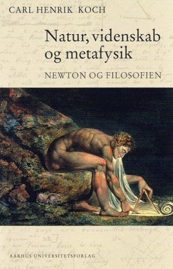 Natur, videnskab og metafysik - Newton og filofofien