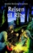 Rejsen til Ribe (trællenes ring 2)