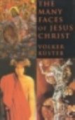 The Many Faces of Jesus Christ - Intercultural Christology