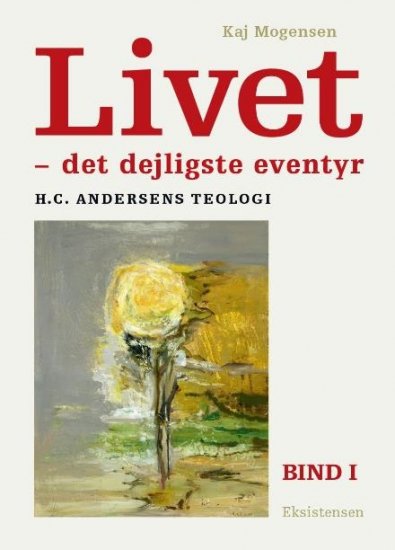 Livet - det dejligste eventyr