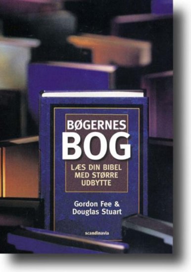 Bøgernes Bog - læs din bibel med større udbytte