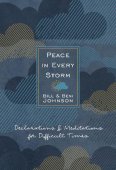 Peace in Every Storm - 52 Declarations & Meditations for Difficult Times