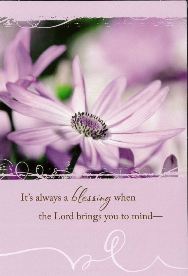 Bright Blooms: It\'s always a blessing when the Lord brings you to mind