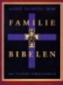 Familiebibelen - anno domini 2000