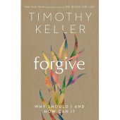 Forgive - why should I and how can I?