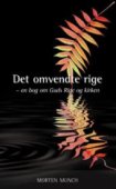 Det omvendte rige - en bog om Guds rige og kirken