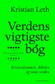 Verdens vigtigste bog - Kristendommen, Bibelen og vores verden