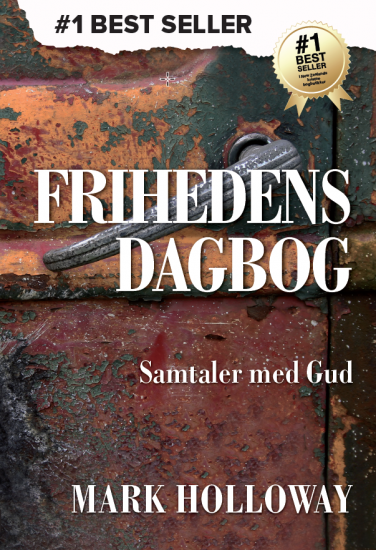 Frihedens dagbog - samtaler med Gud