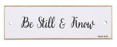 Be still and know - Ceramic Wall Plaque