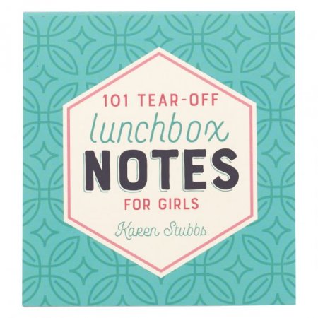 101 Lunchbox Notes For Girls