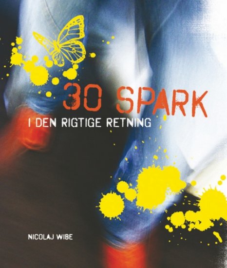 30 spark - i den rigtige retning