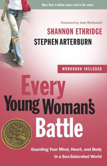 Every Young Woman\'s Battle (Includes Workbook)