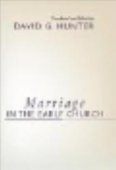 Marriage in the Early Church