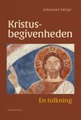 Kristus-begivenheden - en tolkning