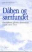 Dåben og samfundet - om dåbens glemte dimension