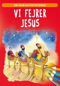 Vi fejrer Jesus - en jule-aktivietetsbog