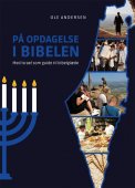 På opdagelse i bibelen - med Israel som guide til bibelglæde