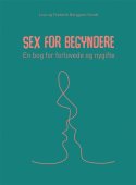 Sex for begyndere - en bog for forlovede og nygifte