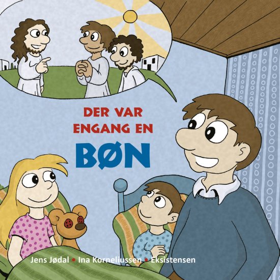 Der var engang en bøn