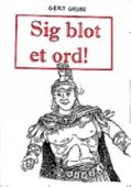 Sig blot et ord