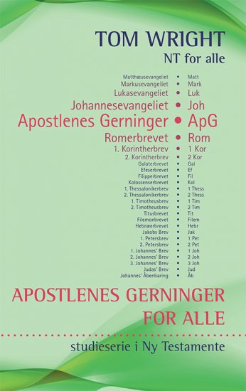 Apostlenes Gerninger for alle - studieserie i Ny Testamente