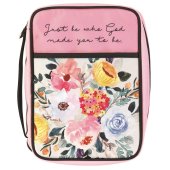 Bible Case - floral - Just be who God made you to be - large