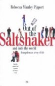 Out of the Saltshaker - evangelism as a way of life