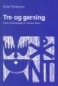 Tro og gerning - fem studieoplæg til Jakobs brev