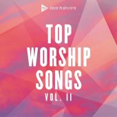 Top worship songs - vol. II (sozo playlists)