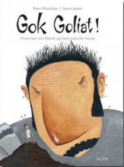 Gok Goliat - historien om David og hans talende harpe