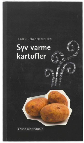 Syv varme kartofler (ny udgave)