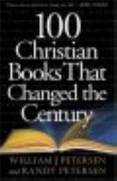 100 Christian Books That Changed the Century