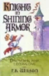 Knight in Shining Armor - discovering your lifelong love