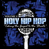 Holy Hip Hop Vol. 3