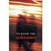 To Know the Unknown