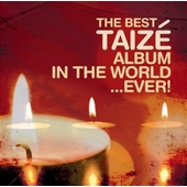 Best Taize Album...Ever