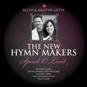 New Hymnmakers Keith & Kristyn Getty