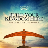 Build Your Kingdom Here