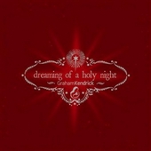 Dreaming of A Holy Night