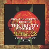 Matthew 28 - Greatest Hits