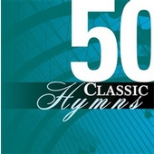 50 Classic Hymns