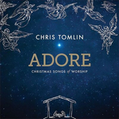 Adore; Christmas Songs of Worship