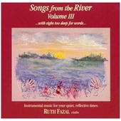 Songs from the River - Volume III