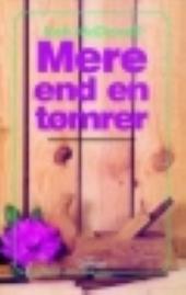 Mere end en tømrer