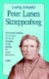 Peter Larsen Skræppenborg - en historisk fortælling om en mand, der fik stor betydning for det gudelige liv i forrige århundrede