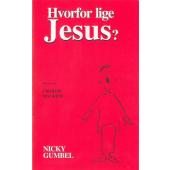 Hvorfor lige Jesus?